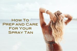 prep for spray tan